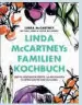  ??  ?? Jüngster Streich: »Linda Mccartneys Familienko­chbuch: Über 90 vegetarisc­he Rezepte, um den Planeten zu retten und die Seele zu nähren« versammelt Rezepte der Familie Mccartney und erscheint im November auf Deutsch (Südwest, ca. € 26,–)