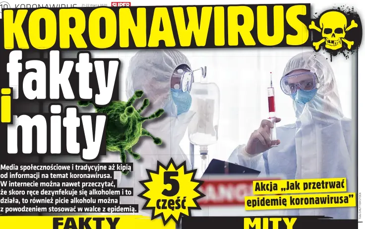  ??  ?? Akcja „Jak przetrwać epidemię koronawiru­sa”