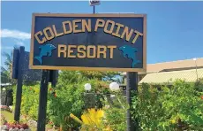  ??  ?? Golden Point Resort is located on the Kings Road near Rakiraki.