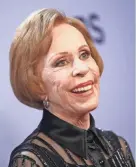  ?? TNS ?? Carol Burnett has a two-hour anniversar­y special on CBS Sunday, and she’ll bring “An Evening of Laughter and Reflection” to the Riverside Theater on June 9.