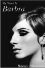  ?? (AP/Viking) ?? This cover image shows “My Name is Barbra” by Barbra Streisand.