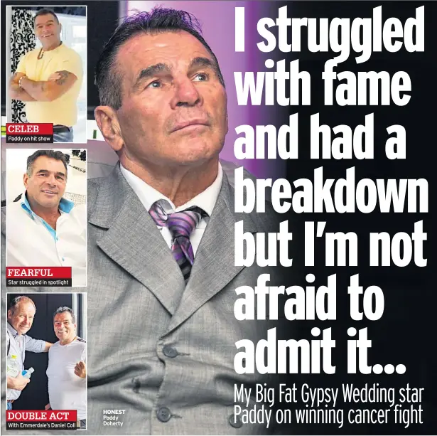  ??  ?? Paddy on hit show
Star struggled in spotlight
With Emmerdale’s Daniel Coll
HONEST Paddy Doherty