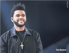  ??  ?? The Weeknd.