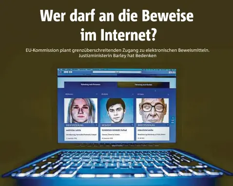  ??  ?? Eine Fahndungss­eite des Bundeskrim­inalamts. Werden bald auch Mails grenzübers­chreitend durchforsc­ht?