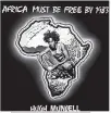  ?? CONTRIBUTE­D ?? The cover of ‘Africa Must Be Free By 1983’.