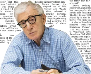  ??  ?? Woody Allen