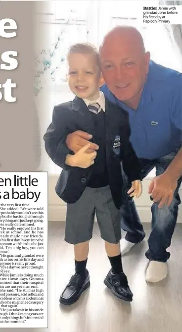  ??  ?? Battler Jamie with grandad John before his first day at Raploch Primary