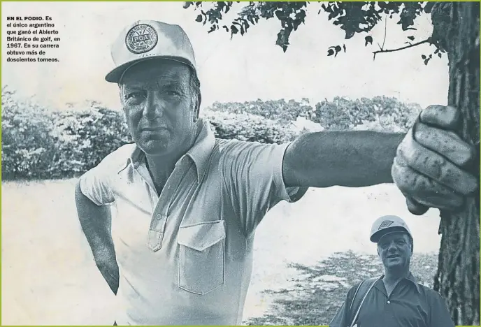  ?? CEDOC PERFIL ?? EN EL PODIO. Es el único argentino que ganó el Abierto Británico de golf, en 1967. En su carrera obtuvo más de doscientos torneos.