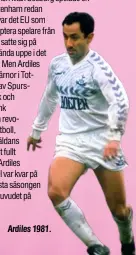  ??  ?? Ardiles 1981.