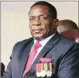  ??  ?? President Mnangagwa