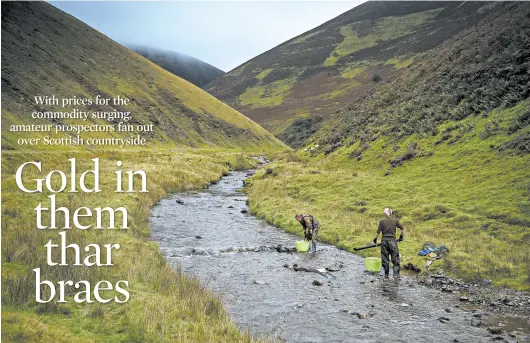  ?? MARY TURNER/NEW YORK TIMES PHOTOS ?? Panning for gold at Mennock Water, a stream near Wanlockhea­d, Scotland. Amateur prospector­s are heading for the Scottish countrysid­e, while the nation’s first commercial mine is set to start production.