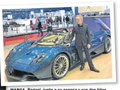  ??  ?? MARCA. Pagani, junto a su esposa y sus dos hijos en el museo que abrió en 2017; y en una muestra junto a uno de sus modelos fabricados a mano.