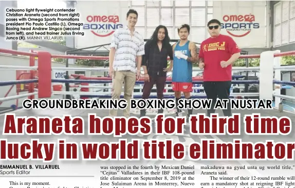  ?? MANNY VILLARUEL ?? Cebuano light flyweight contender Christian Araneta (second from right) poses with Omega Sports Promotions president Pio Paulo Castillo (L), Omega Boxing head Andrew Singco (second from left), and head trainer Julius Erving Junco (R).