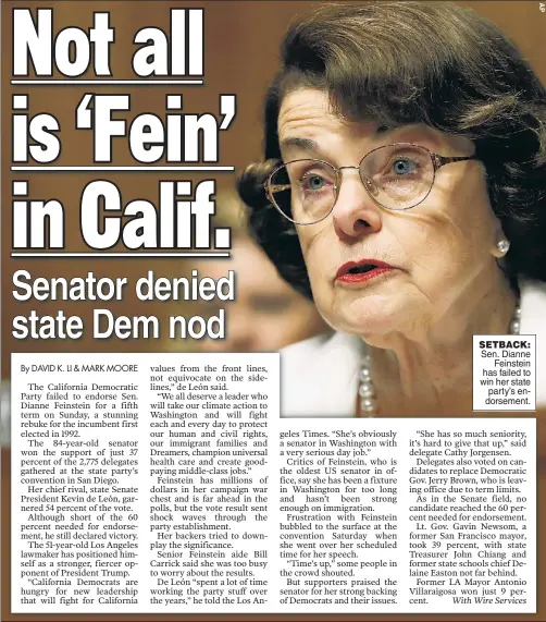  ??  ?? SETBACK: Sen. Dianne Feinstein has failed to win her state party’s endorsemen­t.