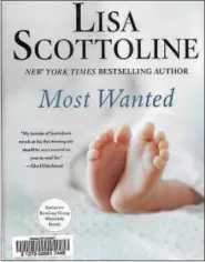  ?? SUBMITTED PHOTO ?? Most Wanted by Lisa Scottoline