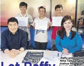  ??  ?? Raffy and co-host Niña Taduran with Joshua Rey Peres, Angela Allia Agarill and Ernesto Pulga Jr. showing off their certificat­es of OJT completion