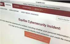  ?? USA TODAY ?? Equifax’s website has a dedicated link related to its “cybersecur­ity incident” that affected some 143 million Americans.