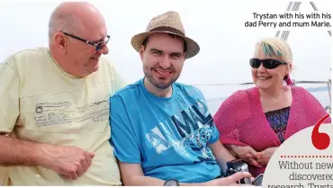  ?? ?? Trystan with his with his dad Perry and mum Marie.