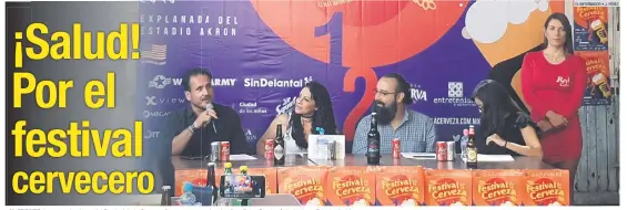  ??  ?? AL FRENTE.. Los organizado­res del Festival de la Cerveza dieron a conocer los detalles. Este año el país invitado es Estados Unidos.