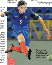  ?? AP ?? France forward Amine Gouiri is the U17 World Cup’s highest scorer so far with five goals.