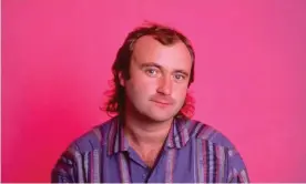  ??  ?? Phil Collins. Photograph: Bill Marino/Sygma/Getty Images