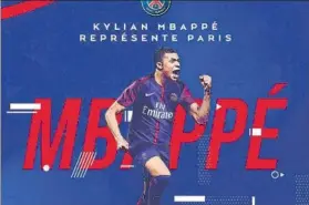  ?? FOTO: TWITTER ?? El esperado anuncio El Paris SG comunicó por Twitter el fichaje de Kylian Mbappé