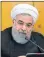  ??  ?? Rouhani