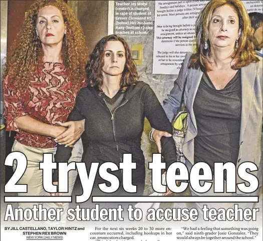  ??  ?? Teacher Joy Morsi (center) is charged in rape of student at Grover Cleveland HS (below).Her husband Hany (bottom r.) also teaches at school.