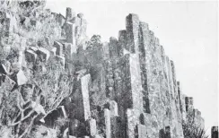  ??  ?? The remarkable but littleknow­n basaltic columns on the Waitati slope of Mt Cargill. In their completene­ss they resemble on a small scale the columns of Staffa, in the Scottish Hebrides, or the Giant’s Causeway, in northern Ireland. — Otago Witness, 25.1.1921.