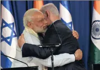  ?? PICTURE: REUTERS ?? Indian Prime Minister Narendra Modi, left, hugs his Israeli counterpar­t Benjamin Netanyahu in Jerusalem.