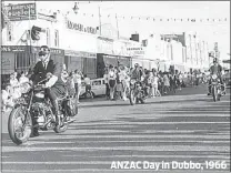  ??  ?? ANZAC Day in Dubbo, 1966