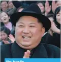  ??  ?? Kim Jong-Un