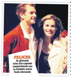  ??  ?? FElICES. El afamado actor fue captado compartien­do con la también actriz Susie Abromeit.