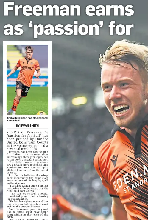  ?? ?? Archie Meekison has also penned a new deal.
Kieran Freeman has been outstandin­g for Dundee United this season.