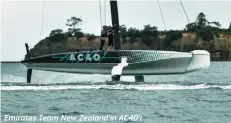  ?? ?? Emirates Team New Zealand'ın AC40'ı