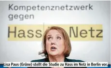  ?? ?? Lisa Paus (Grüne) stellt die Studie zu Hass im Netz in Berlin vor.