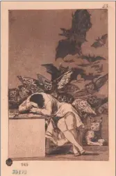  ?? cedoc perfil ?? FRANCISCO DE GOYA. El sueño de la razón produce monstruos (1799). Inspiració­n para el Presidente.