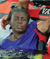 ??  ?? Salvata dai volontari
Josefa, 40 anni, si era messa in viaggio dal Camerun, è rimasta in Libia in attesa di partire per l’italia e poi si è imbarcata: era sul gommone che si è rovesciato a 80 miglia dalle coste africane, è sopravviss­uta per due giorni...