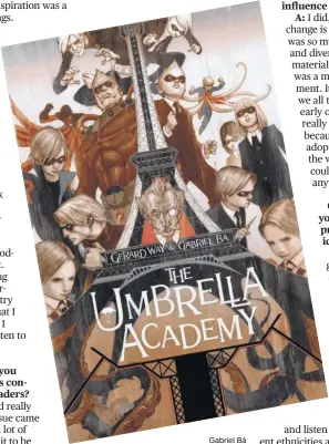  ?? Gabriel Bá ?? “The Umbrella Academy,” a popular comic book about a family of atypical superheroe­s intent on preventing an apocalypse, has been made into a television series for Netflix. It was released Friday.