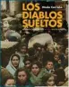  ??  ?? Los diablos sueltos
J.M. Mada Carreño
Renacimien­to. Sevilla (2019). 469 págs. 21,90 €.