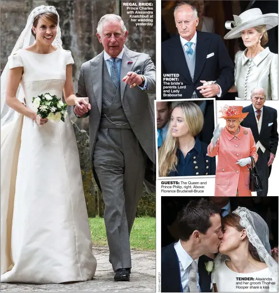  ??  ?? REGAL BRIDE: Prince Charles with Alexandra Knatchbull at her wedding yesterday UNITED FRONT: The bride’s parents Lord and Lady Brabourne GUESTS: The Queen and Prince Philip, right. Above: Florence Brudenell-Bruce TENDER: Alexandra and her groom Thomas...