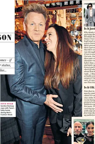  ??  ?? FIVE STAR Gordon Ramsay cups wife Tana’s baby bump during Men’s Fashion Week