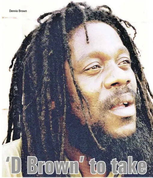  ??  ?? Dennis Brown