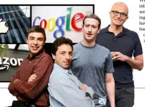  ??  ?? From far left, Google founders Larry
Page and Sergey Brin; Facebook’s Mark Zuckerberg; Microsoft CEO Satya Nadella.