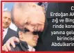  ??  ?? Cumhurbaşk­anı Erdoğan AK Parti’nin Elazığ ve Bingöl il kongreleri­nde konuştu. Bingöl’de yanına gelen ezan okuma birincisi görme engelli Abdulkerim Yıldız’ı sevdi.