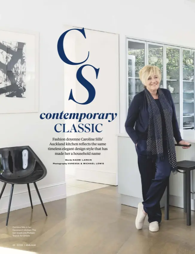  ??  ?? Caroline Sills in her Devonport kitchen. The bar stools are Philippe Starck for Driade