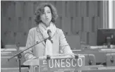  ??  ?? La directrice générale de l’unesco Audrey Azoulay