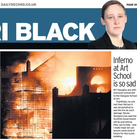  ??  ?? DEVASTATIN­G The iconic Glasgow building in flames after raging blaze broke out late on Friday night