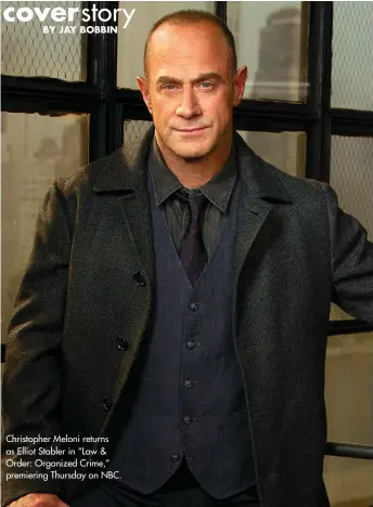  ??  ?? Christophe­r Meloni returns as Elliot Stabler in “Law & Order: Organized Crime,” premiering Thursday on NBC.