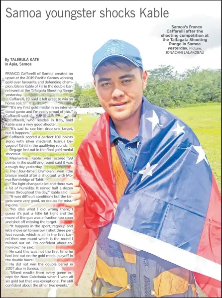  ?? Picture: JONACANI LALAKOBAU ?? Samoa’s Franco Caffarelli after the shooting competitio­n at the Taifagata Shooting Range in Samoa yesterday.